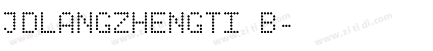 JDLANGZHENGTI B字体转换